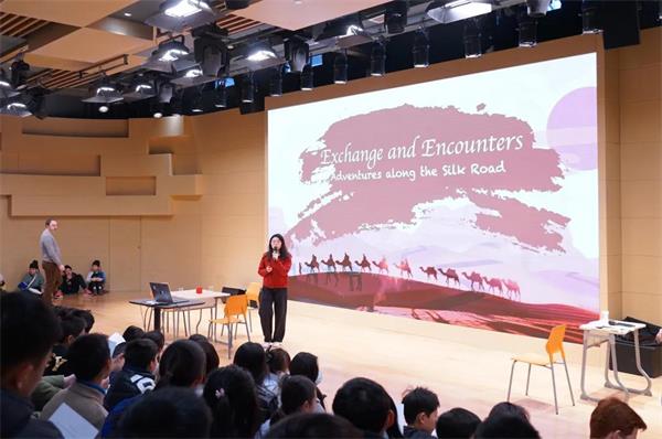丝路之旅，探索文明的交汇与融合-上海中学国际部六年级中国历史系列讲座